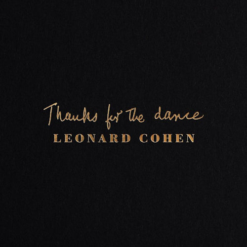 Leonard Cohen - Thanks for the dance (CD) - Velvet Music
