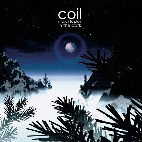 Coil - Musick to play in the dark vol.1 (CD) - Velvet Music