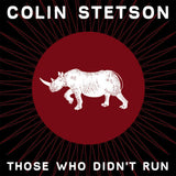 Colin Stetson - Those who didn't run (12-inch maxi-single)