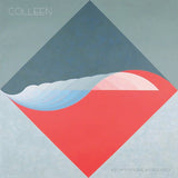 Colleen - Une flamme mon amour, une fréquence (LP)