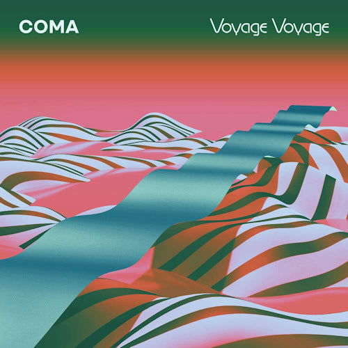 Coma - Voyage voyage (CD) - Velvet Music
