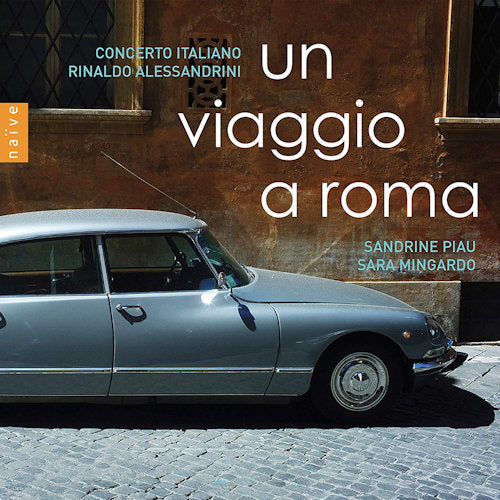 Concerto Italiano / Rinaldo Alessandrini - Un viaggio a roma (CD) - Velvet Music