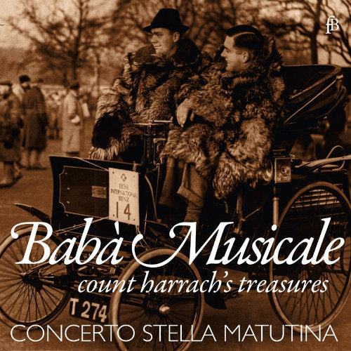 Concerto Stella Matutina - Baba musicale - les trésors du comte Harrach (CD)