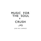 Jesse Mac Cormack - Music for the soul + crush (LP) - Velvet Music