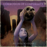 Corrosion Of Conformity - No cross no crown (CD)