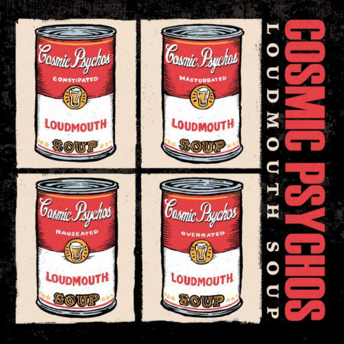 Cosmic Psychos - Loudmouth soup (CD) - Velvet Music