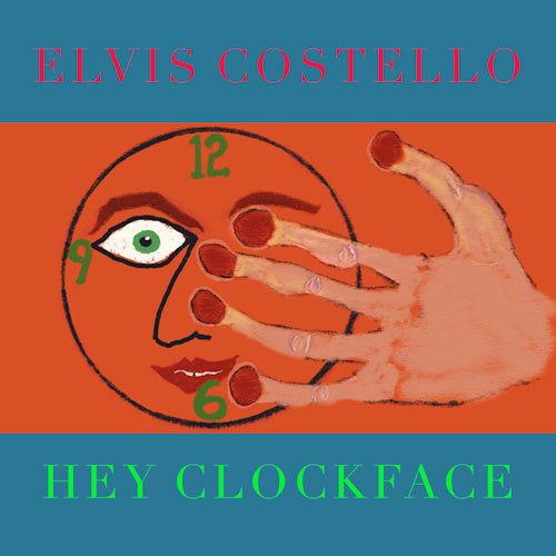Elvis Costello - Hey clockface (CD)