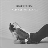 Rose Cousins - Natural conclusion (LP) - Velvet Music