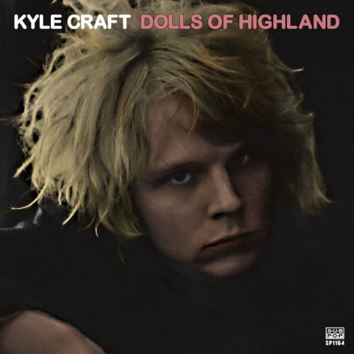 Kyle Craft - Dolls of highland (pink / loser edition) (LP)