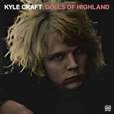 Kyle Craft - Dolls of highland (pink / loser edition) (LP)