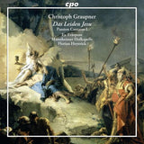 C. Graupner - Passion cantatas: das leiden jesu (1741) (CD) - Velvet Music