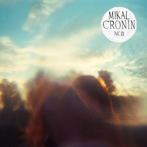 Mikal Cronin - Mcii (LP) - Velvet Music