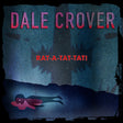Dale Crover - Rat-a-tat-tat! (LP) - Velvet Music
