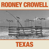 Rodney Crowell - Texas (LP) - Velvet Music