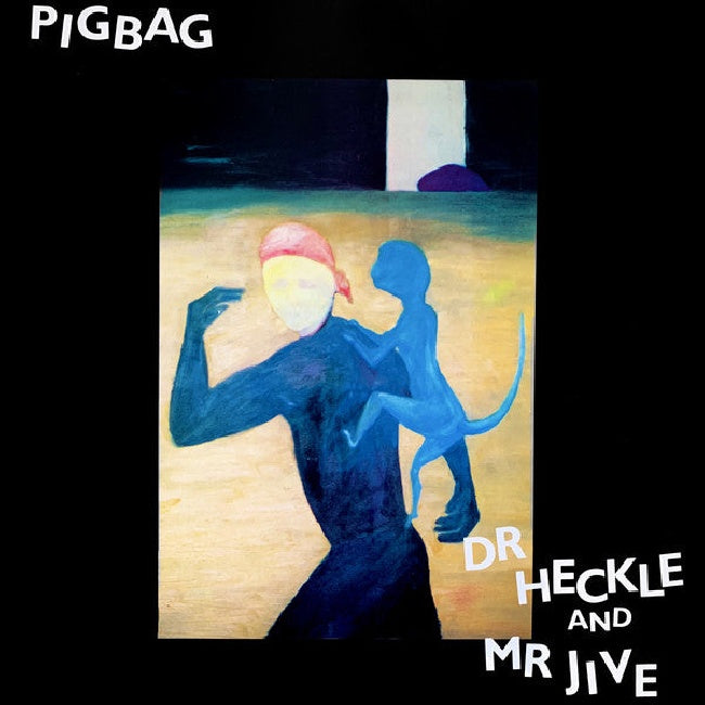 Pigbag - Dr heckle &amp; mister jive (LP)