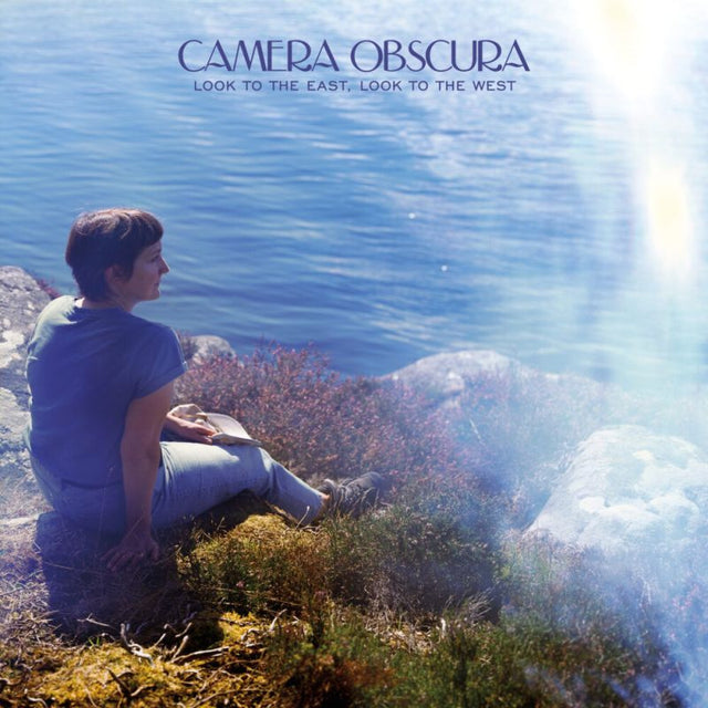 Camera Obscura - Look to the east, look to the west (LP) - Velvet Music