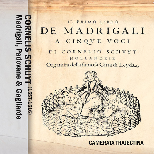 Camerata Trajectina - Madrigali, padovane &.. (CD) - Velvet Music