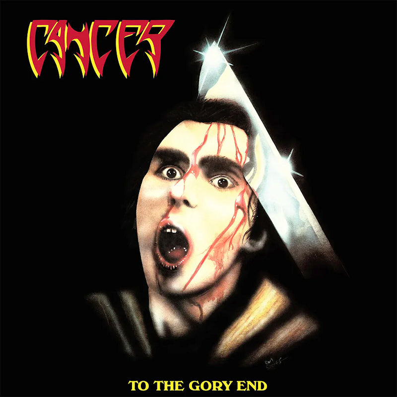 Cancer - To the gory end (LP)