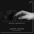 Cantar Lontano / Marco Mencoboni - L - Velvet Musicuomo in bivio.. (CD) - Velvet Music