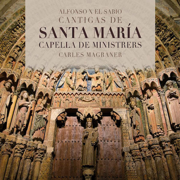 Capella De Ministrers / Carles Magraner - Cantigas de santa maria (CD)