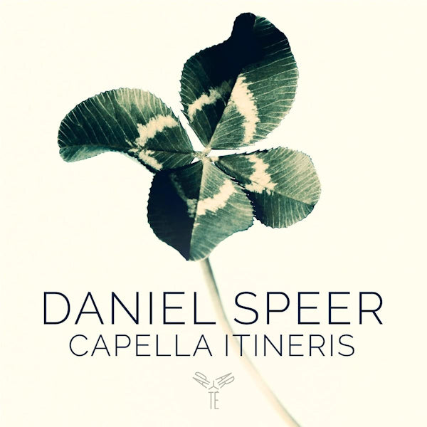 Capella Itineris - Daniel speer: ein vierfaches musicalisches kleeblatt (CD) - Velvet Music
