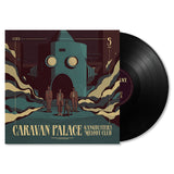 Caravan Palace - Gangbusters melody club (LP)