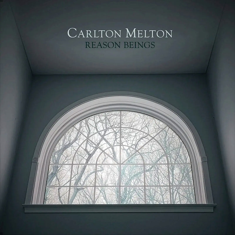 Carlton Melton - Reasons beings (crystal clear) (LP)