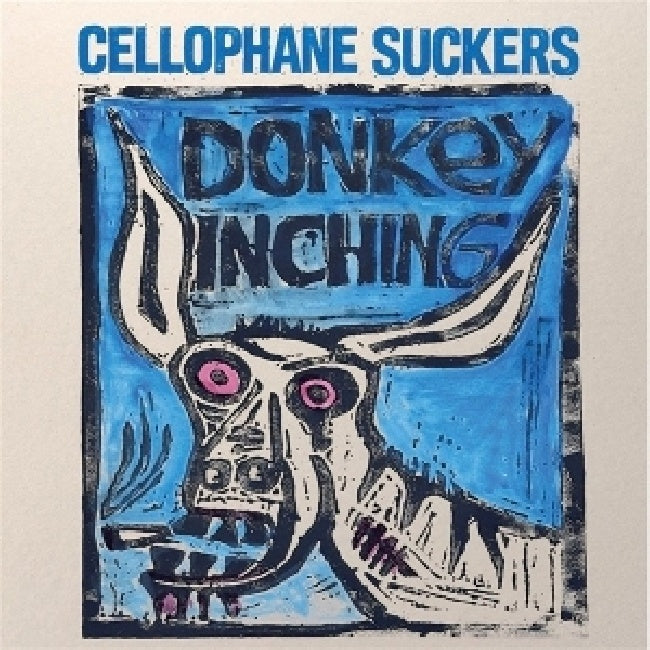 Cellophane Suckers - Donkey inching (LP)