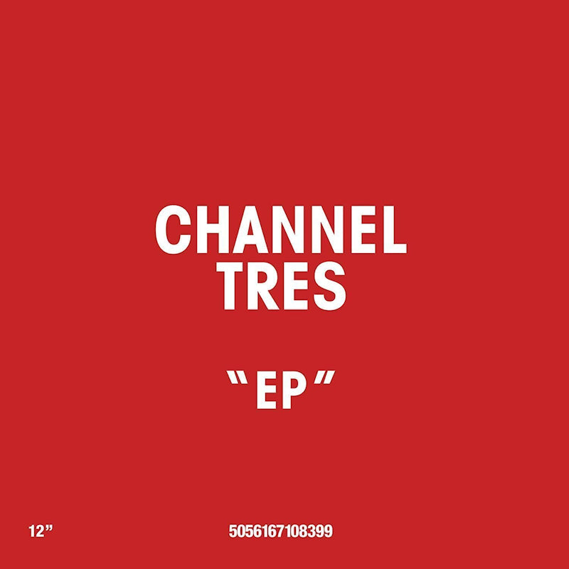 Channel Tres - Channel Tres EP (12-inch maxi-single) - Velvet Music