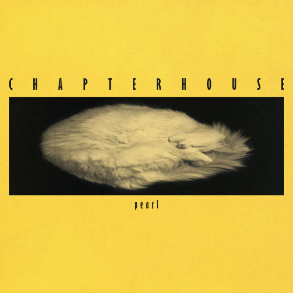 Chapterhouse - Pearl (12-inch maxi-single) - Velvet Music