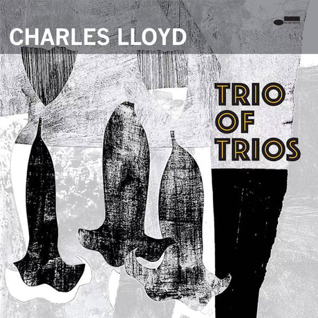 Charles Lloyd - Trio of trios (CD) - Velvet Music