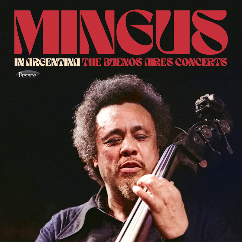 Charles Mingus - In Argentina: The Buenos Aires Concerts (LP) - Velvet Music