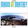 Charles Mingus - Mingus at monterey (LP) - Velvet Music
