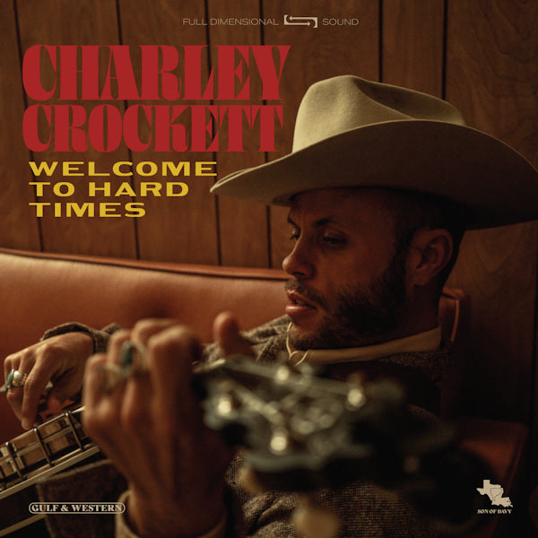 Charley Crockett - Welcome to hard times (LP)