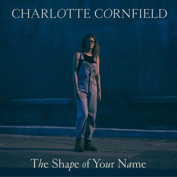 Charlotte Cornfield - The shape of your name (LP) - Velvet Music