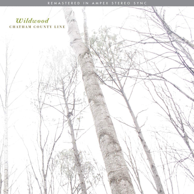Chatham County Line - Wildwood -10th anniversary- (LP) - Velvet Music