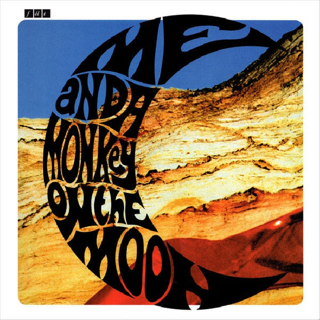 Felt - Me and a monkey on the moon (LP) - Velvet Music
