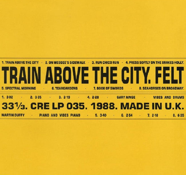 Felt - Train above the city (LP) - Velvet Music