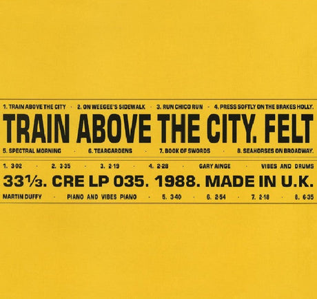 Felt - Train above the city (LP) - Velvet Music