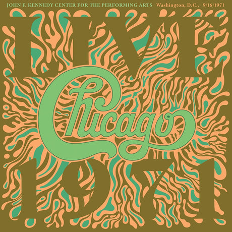 Chicago - Live 1971 (John F. Kennedy Center For The Performing Arts, Washington, D.C., 9/16/1971) (CD) - Velvet Music