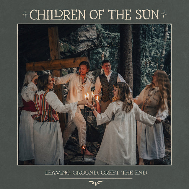 Children Of The Sun - Leaving ground, greet the end (CD) - Velvet Music