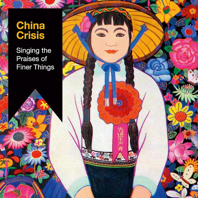 China Crisis - Singing the praises of finer things (CD) - Velvet Music