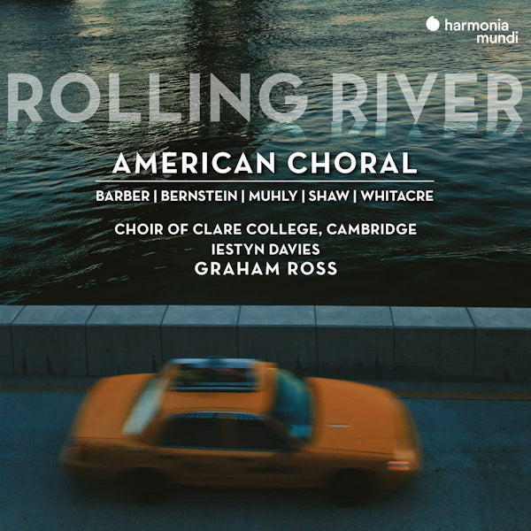 Choire Of Clare College Cambridge - Rolling river: american choral (CD) - Velvet Music