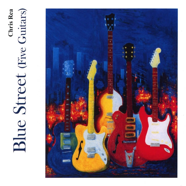 Chris Rea - Blue street (five guitars) (CD) - Velvet Music