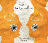 Christine Tobin - Sailing To Byzantium (second-hand CD)