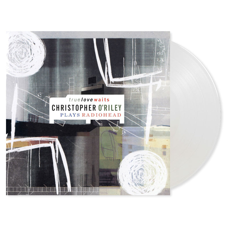 Christopher O'Riley - Christopher O'Riley - True Love Waits: Christopher O'Riley Plays Radiohead -vinyle transparent- (LP)