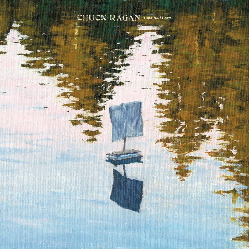 Chuck Ragan - Love and lore (LP)