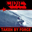 Civic - Taken by force (LP) - Velvet Music