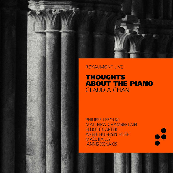 Claudia Chan - Réflexions autour du piano (CD)