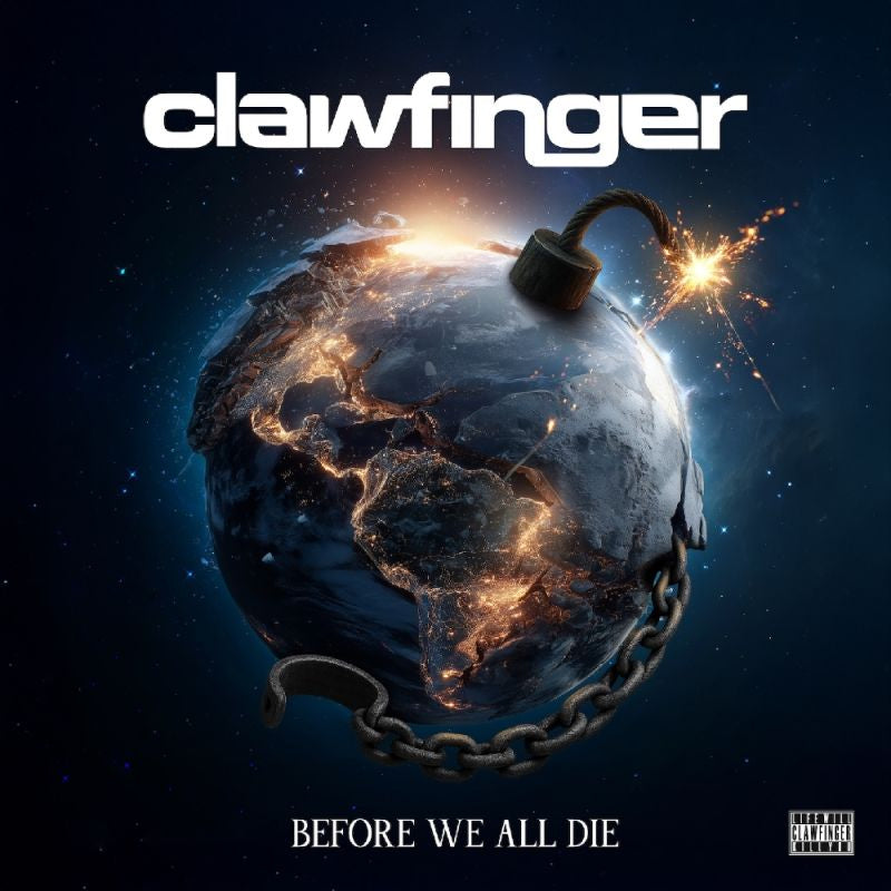 Clawfinger - Before we all die (CD) - Velvet Music